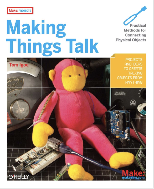 Making Things Talk 1st ed. book cover